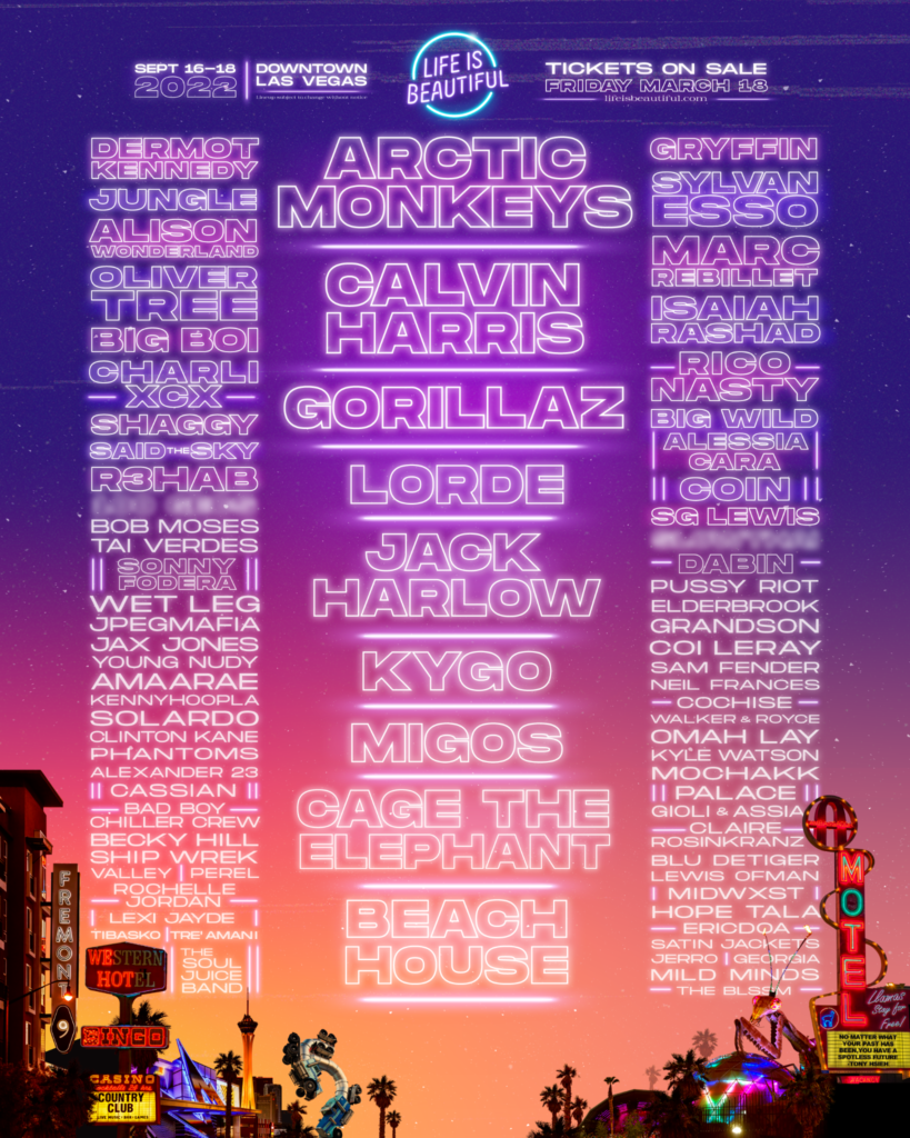 LIFE IS BEAUTIFUL ANNOUNCES MUSIC LINEUP FOR 2022 FESTIVAL